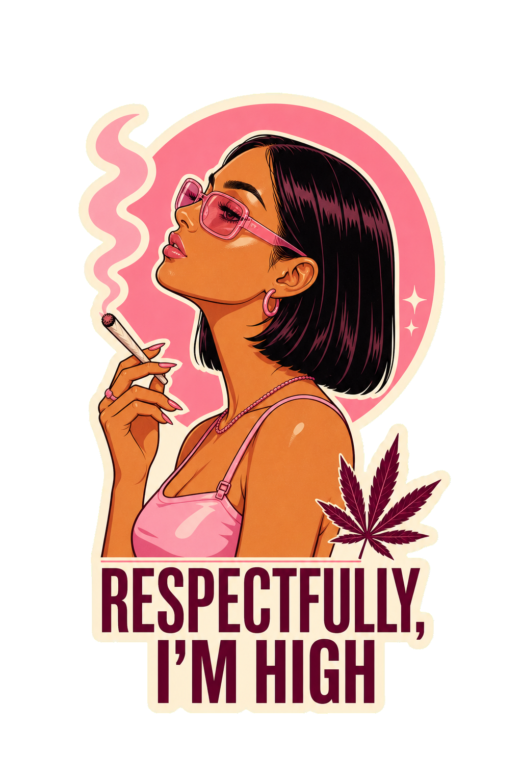 Respectfully, I’m High artwork